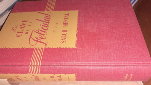 La Clave De La Felicidad Y La Salud Mental J1