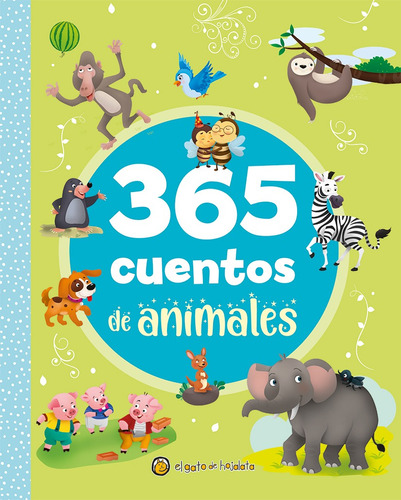 365 Cuentos De Animales, De Vários Autores. Editorial El Gato De Hojalata, Tapa Dura En Español, 2023