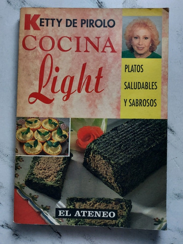 Cocina Light. Ketty De Pirolo. 52707