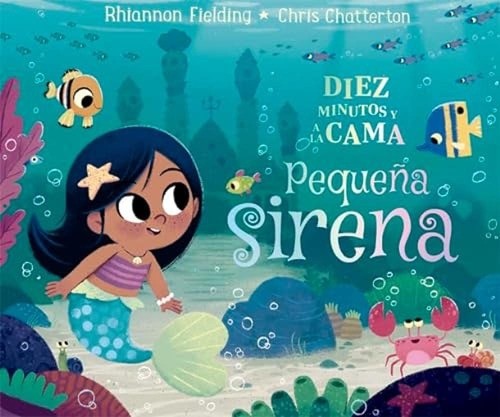 Diez Minutos Y A La Cama Pequena Sirena - Vvaa