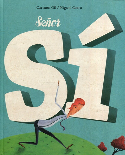 Señor Sí (t.d)