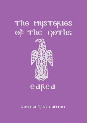 Libro The Mysteries Of The Goths - Edred Thorsson