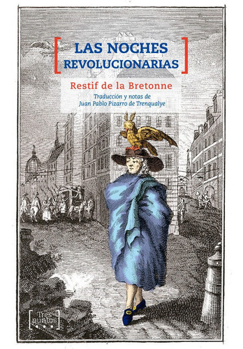 Noches Revolucionarias,las - De La Bretonne,restif