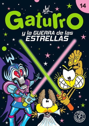 Gaturro Y La Guerra De Las Estrellas Sudamericana