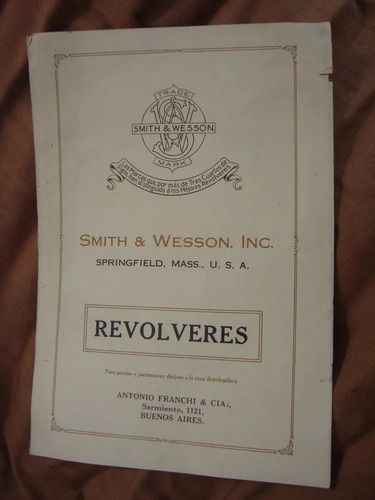 Antiguo Catalogo Revolveres Smith Wesson A Franchi 1923