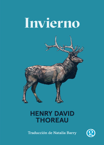 Henry David Thoreau Invierno Godot