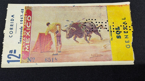 Boleto De Toros Corrida 12 Temporada 1947-48 Envío Gratis (Usado)