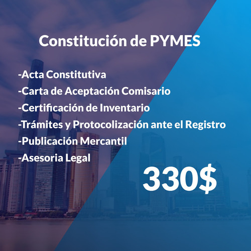 Constitución De Empresas Pymes Y Ordinarias