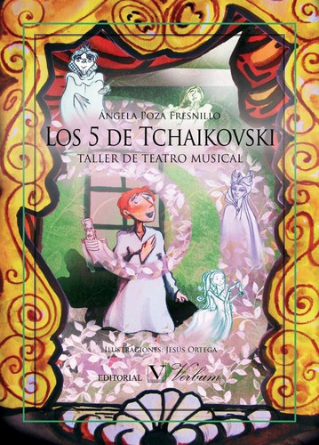 Los 5 De Tchaikovski. Taller De Teatro Musical