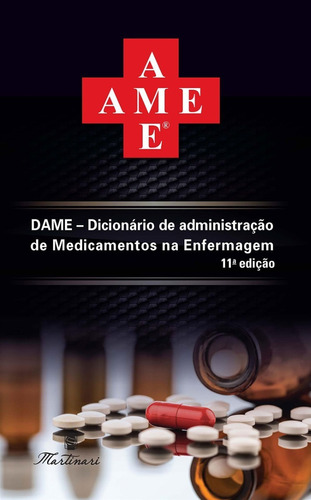 Ame Dicionário De Medicamentos Na Enfermagem 11ª Ed