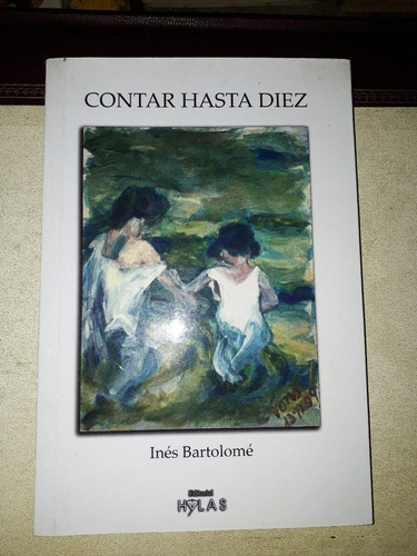 Libro Contar Hasta Diez Ines Bartolome Usado 