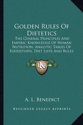 Libro Golden Rules Of Dietetics : The General Principles ...