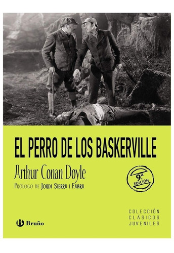 Libro. El Perro De Los Baskerville - Clásicos Juveniles