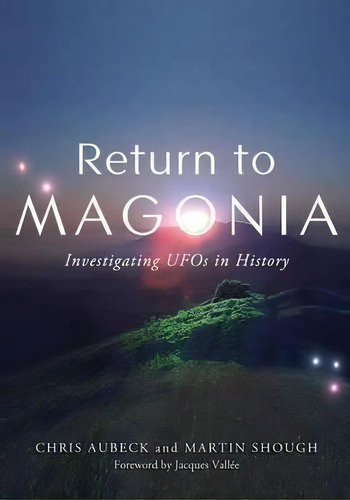 Return To Magonia, De Chris Aubeck. Editorial Anomalist Books Llc, Tapa Blanda En Inglés