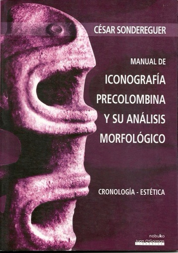 Imagen 1 de 2 de Manual De Iconografia Precolombina