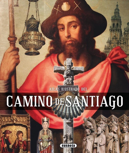 Atlas Ilustrado Del Camino De Santiago - Vv.aa.