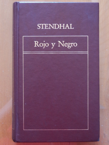 Rojo Y Negro - Stendhal, 1982, Ediciones Orbis, Número 2.
