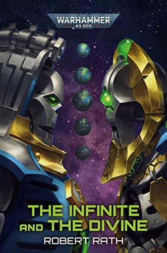 The Infinite and The Divine (Warhammer 40,000), de Rath, Robert. Editorial Games Workshop, tapa blanda en inglés