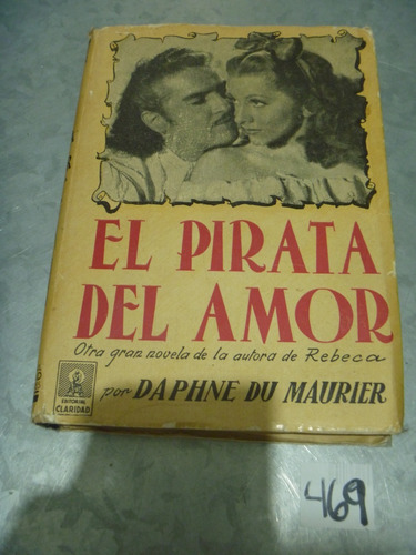 D. Du Maurier / El Pirata Del Amor
