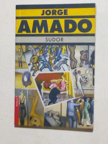 Sudor-jorge Amado-ed.booket-usado Como Nuevo