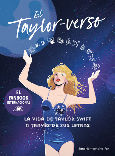 Taylor - Verso, El: La Vida De Taylor Swift A Través De Sus Letras, De Satu Hameenaho-fox., Vol. 1. Editorial Plaza & Janes, Tapa Blanda, Edición 1 En Español, 2024