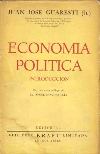 Economia Politica Introduccion - Guaresti - Kraft