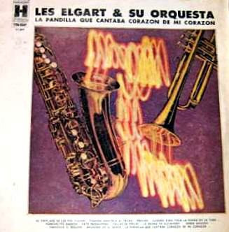 Les Elgart & Su Orquesta  La Pandilla Que Cantaba Corazon...