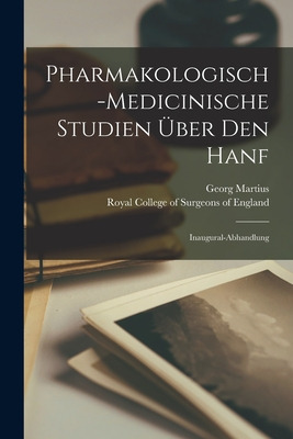 Libro Pharmakologisch-medicinische Studien Ã¿ber Den Hanf...