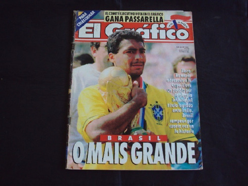 Revista El Grafico # 3902 - Brasil Campeon Del Mundo 1994