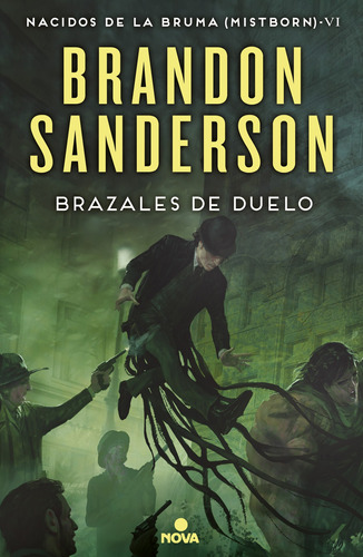 Brazales De Duelo, de Sanderson, Brandon. Serie Nova Editorial Nova, tapa blanda en español, 2017