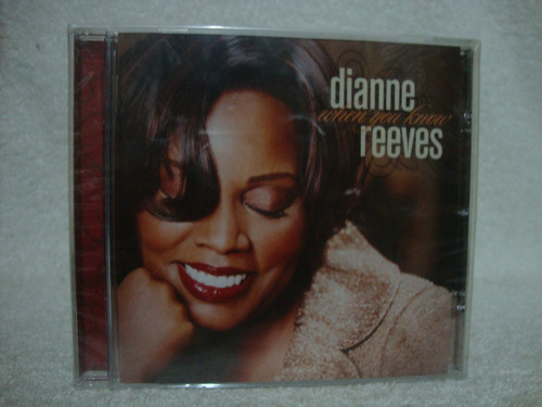 Cd Original Dianne Reeves- When You Know- Importado- Lacrado
