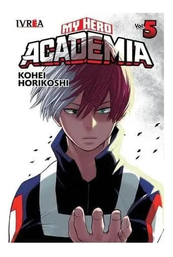 Manga My Hero Academia Vol. 05 (ivrea Arg)