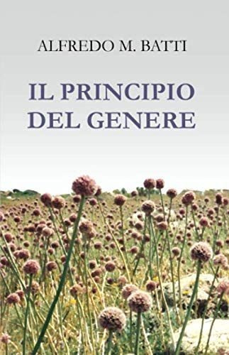 Libro: Il Principio Del Genere (italian Edition)