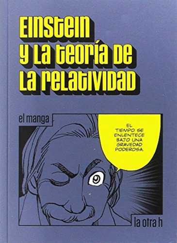 Libro - Einstein Y La Teoría De La Relatividad 