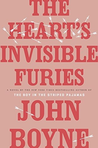 Book : The Hearts Invisible Furies - Boyne, John