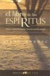 Libro: El Libro De Los Espíritus. Kardec, Allan. Sirio Edito