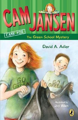 Cam Jansen: The Green School Mystery #28 - David A Adler