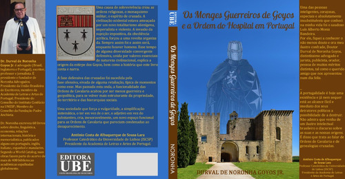 Os Monges Guerreiros De Goyos
