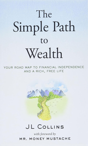 Libro The Simple Path To Wealth En Ingles