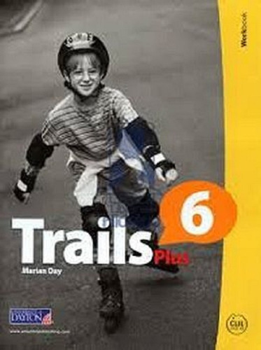 Trails Plus 6  Workbook Marian Day Dayton