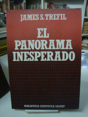 El Panorama Inesperado - James Trefil