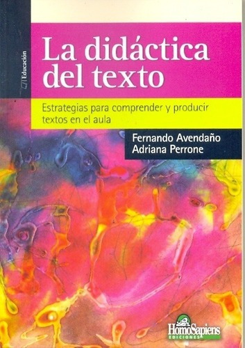 Didactica Del Texto Estrategias Para Comprender Y Producir T