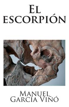 Libro El Escorpiã³n - Garcã­a Viã±ã³, Manuel