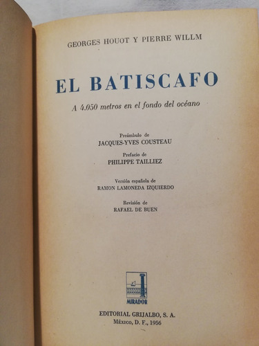 El Batiscafo, Georges Houot/ Willm,1965, Grijalbo,ilustrado