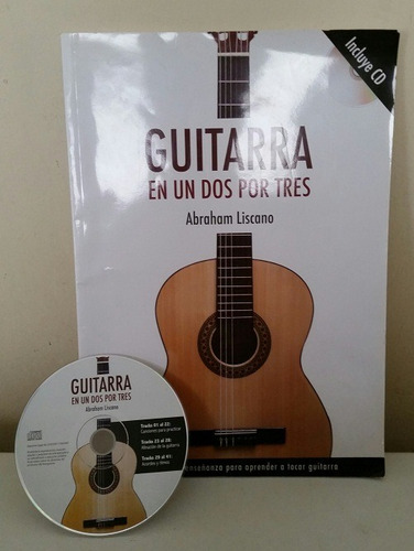 Libro Guitarra En Un Dos Por Tres Abraham Liscano