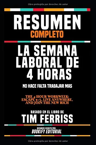 La Semana Laboral De 4 Horas Audiolibro Resumen Completo La Semana Laboral De 4 Horas: No Hace Falt | Meses sin