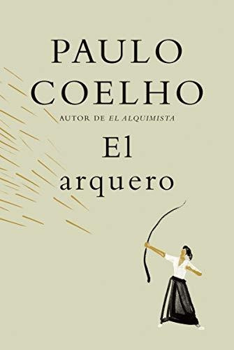 El Arquero, De Paulo Coelho. Editorial Vintage Espanol, Tapa Dura En Español