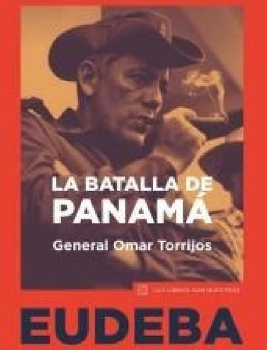 Libro - Batalla De Panama (coleccion Los Libros Son Nuestro