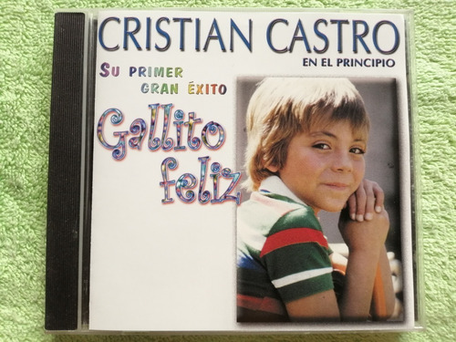 Eam Cd Cristian Castro El Principio Gallito Feliz Primer Hit