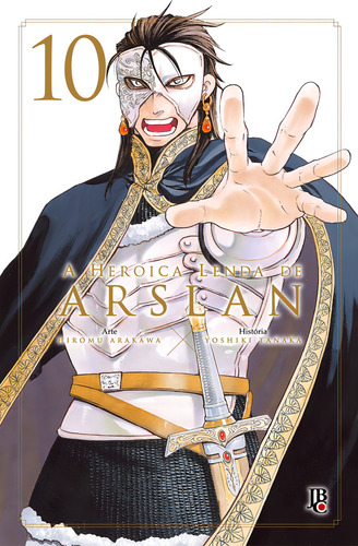 A Heróica lenda de Arslan - Vol.10, de Arakawa, Hiromu. Editorial Editora JBC, capa mole em português, 2021